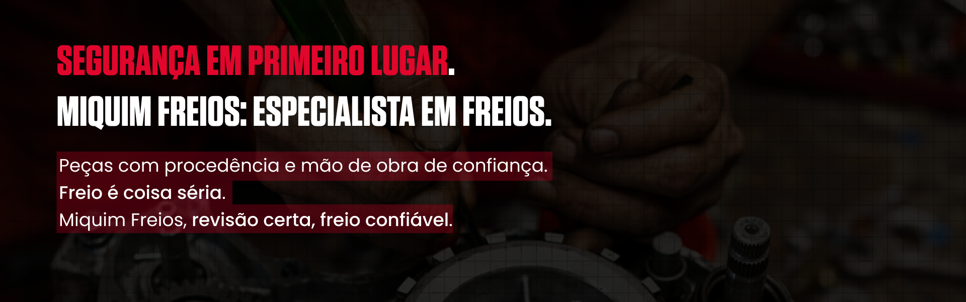 Miquim Freios - Slide 3